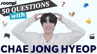 Soompi's 50 Questions with Chae Jong Hyeop