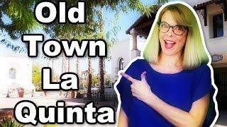 Old Town La Quinta California - Explore Old Town La Quinta