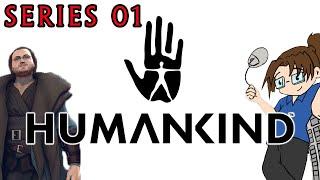 HUMANKIND - Our First Let's Play! - Pt 1 [Beginner-Friendly!]