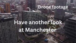 Welcome to Manchester. Drone footage summer 2023