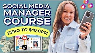 Social Media Management Course for Beginners: From 0 to $10K