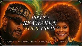 Tabitha Brown on Spiritual Gifts, Seers, Sacred Women & Eating to Feel, Radical joy , Target #HLC
