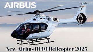 Airbus Introduces the Light Twin-Engined H140 to Its Range | Airbus H140 Helicopter 2025