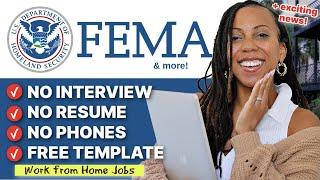 FEMA is Hiring!  | Get Paid $58.75/hr | No Interview, No Phones, No Resume, + FEMA Work From Home