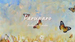 Paruparo - Anthony Meneses (Lyric Video)