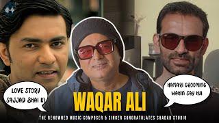 The renowned music composer & Singer Waqar Ali congratulates Shadab Studio