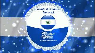 Cumbia Salvadoreña Mix Vol. 2 @ntonioRmx