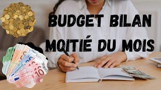 Bilan budget mi février