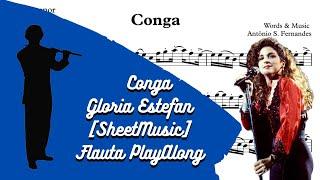 Conga - Gloria Estefan [SheetMusic] Flauta PlayAlong