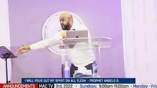 I will pour out my Spirit on all flesh  -  Prophet Angelo G.  I  Marathon of Prayer 2022
