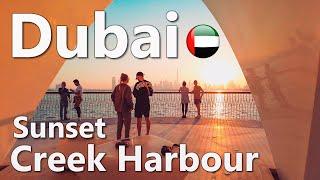 Dubai Creek Harbour Beautiful Sunset Walking Tour 4K