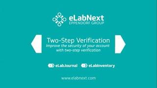 #1 Set up two-step verification | eLabNext Tutorial