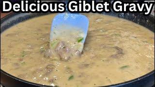 If You Love Giblet Gravy Follow This Recipe