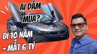 BMW I8, từng là mơ ước của bao người, nhưng giờ là nỗi khổ của chủ xe - bài học lớn khi bỏ tiền mua