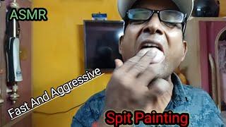 ASMR Fast and Aggressive spit painting (Personal Attention)