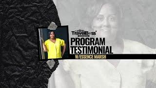 Online Travel Boss® School Testimonial with  Essence Marsh