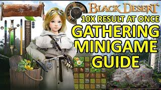 Gathering Minigame Questline Guide 10X Result Life Skill Green Artisan Thumb Black Desert Online BDO