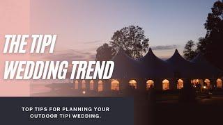 The Tipi Wedding Trend