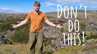 Top 10 Mistakes Tourists Made in Iceland