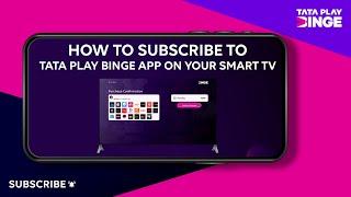 Tata Play Binge | How To... | How to Subscribe to Tata Play Binge on Your Android Smart TV?