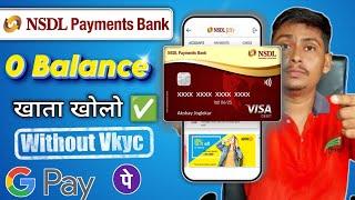 NSDL payment Bank account opening online | NSDL Payment Bank Account | Zero Balance Account