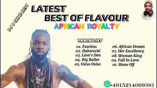 LATEST BEST OF FLAVOUR AFRICAN ROYALTY 2023 BY DJ S SHINE BEST