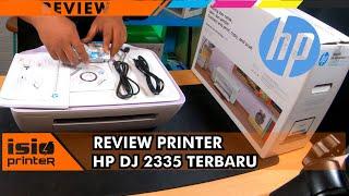 REVIEW..! HP DESKJET INK ADVANTAGE 2335 tahun 2020 ( 2300 series : 2335, 2336, 2337 ) part 2