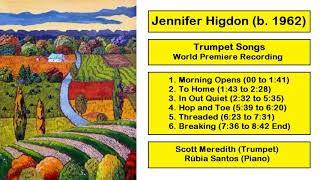 Jennifer Higdon (b. 1962) - Trumpet Songs