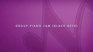 Group Piano Jam (Black Keys)