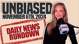 UNBIASED (11/6/24): TRUMP WINS 2024 PRESIDENTIAL ELECTION. ANSWERING YOUR ELECTION QUESTIONS HERE.