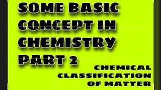 +1 CHEMISTRY|SOME BASIC CONCEPT IN CHEMISTRY PART 2