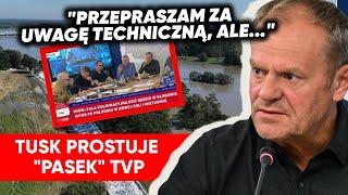 Premier prostuje "pasek" TVP.  Tusk: Błąd, który może wzbudzić wielki niepokój