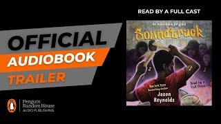 The Making of an Audiobook: Soundtrack by Jason Reynolds
