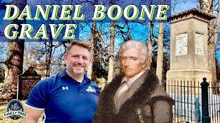 DANIEL BOONE'S KENTUCKY GRAVE! HISTORY, ANCESTRY & GENEALOGY!