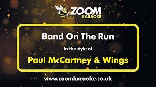 Paul McCartney & Wings - Band On The Run - Karaoke Version from Zoom Karaoke