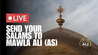 Live Najaf - Send Your Salams to Imam Ali (AS) - Victory By Allah