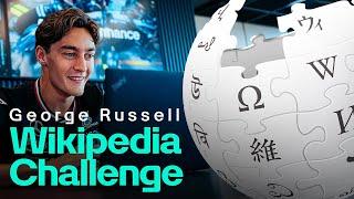 George Russell Takes on the Wikipedia Challenge