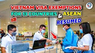 Vietnam Visa EXEMPTIONS for 13 Countries RESTORED, New Vietnam-London Flight Route