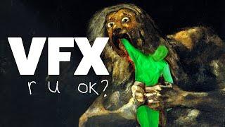 VFX r u ok? Why It Feels Like the End of VFX