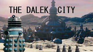 A brief history of the Dalek City on Skaro