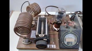 TNT (Tuned Plate-Not -Tuned Grid) 1930's Transmitter Put on the Air