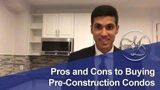 The Pros and Cons of Buying a Pre-Construction Condo - Toronto Real Estate