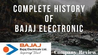 The Complete History of Bajaj Electronics