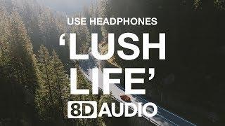 Zara Larsson - Lush Life (8D AUDIO) 