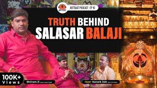 SALASAR BALAJI MANDIR : Why So Auspicious, Is This Mandir Really So Powerful || JB:10 ||