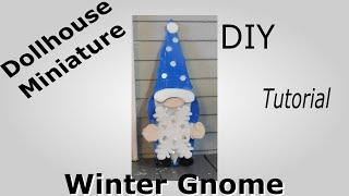 Dollhouse Miniature Winter Gnome Tutorial