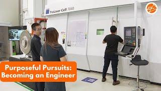 Purposeful Pursuits: Becoming an Engineer