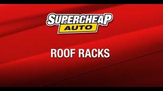 A Guide to Roof Racks // Supercheap Auto