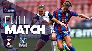 Full Match: Tottenham Hotspur v Crystal Palace | Barclays WSL 2024-25