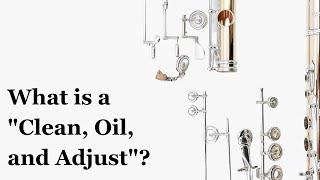 What is a "Clean, Oil and Adjust"?